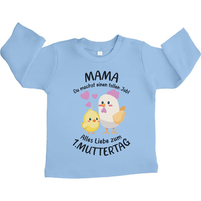 Mama Du Machst Einen Tollen Job - Niedlich Nachricht für Mama Unisex Baby Langarmshirt Gr. 66-93